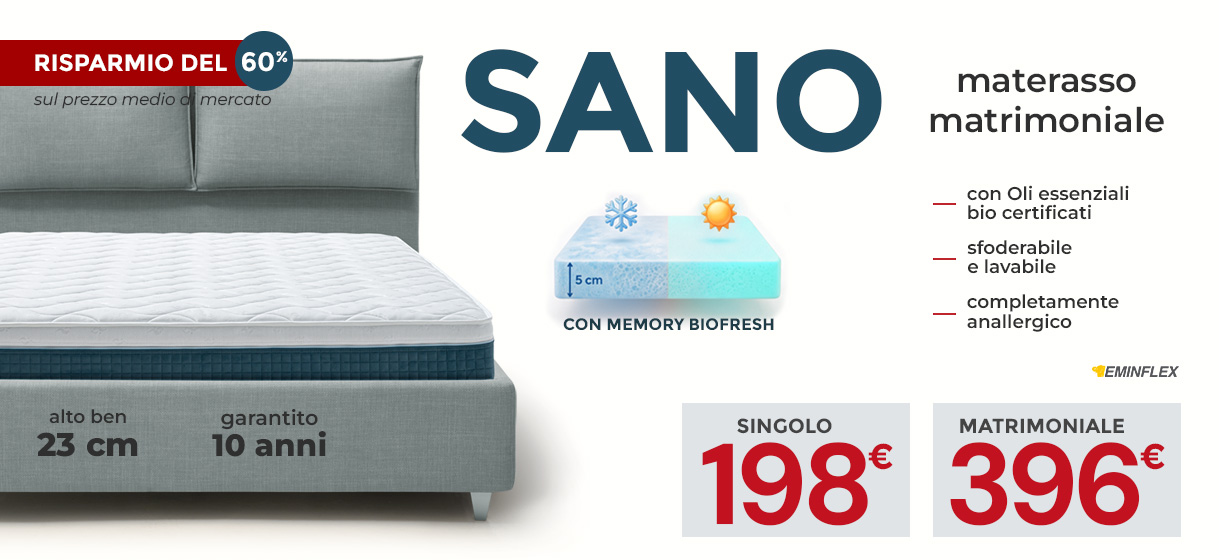 Risparmio del 60% sul nuovo materasso Sano
