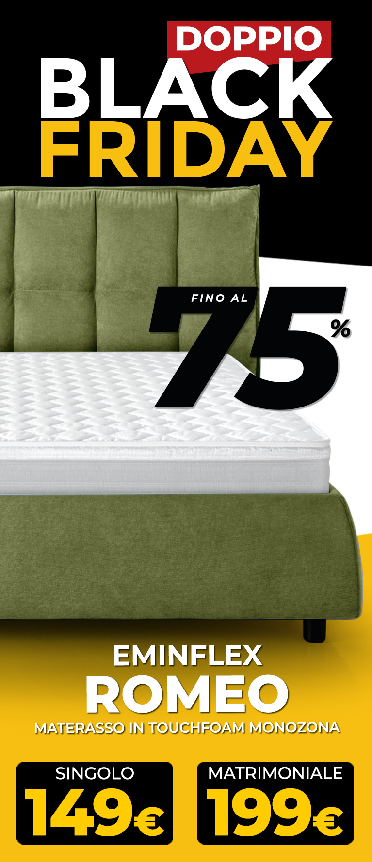 Doppio BlackFriday sul materasso Romeo di Eminflex